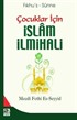 Fıkhu's-Sünne Çocuklar İçin İslam İlmihali