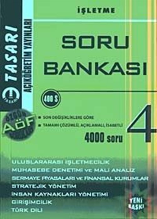 İşletme Soru Bankası-4 (4000 Soru) / AÖF 4. Sınıf Yardımcı Ders Kitabı