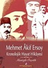 Mehmet Akif Ersoy Kronolojik Hayat Hikayesi