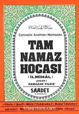 Tam Namaz Hocası (İlmihal)