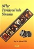 80'ler Türkiyesi'nde Sinema