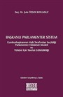 Başkanlı Parlamenter Sistem