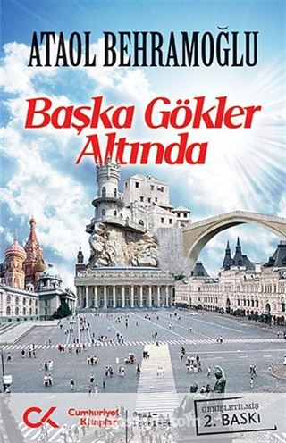 Başka Gökler Altında