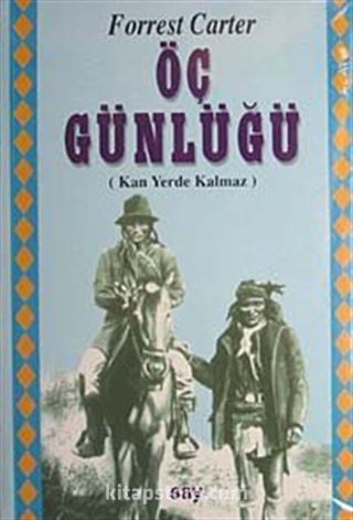 Öç Günlüğü (Kan Yerde Kalmaz) / Kader Dönemeci (Batı Barut Kokuyor) (2 kitap)