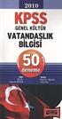 KPSS Genel Kültür-Vatandaşlık Bilgisi 50 Deneme
