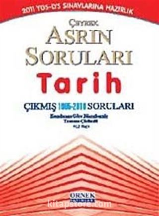YGS-LYS Sınavlarına Hazırlık Çeyrek Asrın Soruları Tarih Çıkmış Soruları