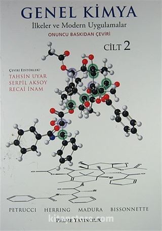 Genel Kimya 2 / İlkeler ve Modern Uygulamalar (Petrucci-Herring-Madura-Bissonnette)