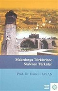 Makedonya Türklerince Söylenen Türküler