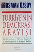 Türkiye'nin Demokrasi Arayışı