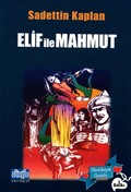 Elif ile Mahmut
