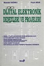 Dijital Elektronik Deneyleri ve Projeleri