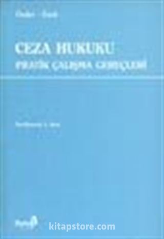 Ceza Hukuku Pratik Çalışmaları