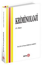Kriminoloji / Prof. Dr. Füsun Sokullu Akıncı