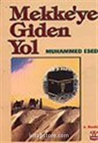 Mekke'ye Giden Yol