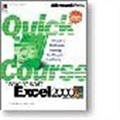 Quick Course in Microsoft Excel 2000