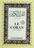 LE CORAN; Kur'an-ı Kerim ve Fransızca Meali (Orta Boy, Şamua Kağıt, Ciltli)