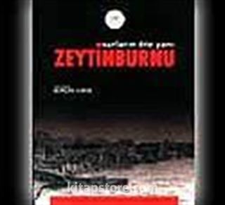 Zeytinburnu / Surların Öte Yanı
