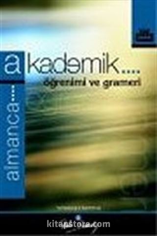 Akademik Almanca Öğrenimi ve Grameri