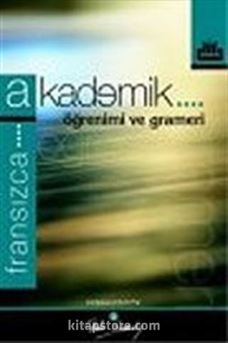 Akademik Fransızca Öğrenimi ve Grameri