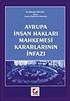 Avrupa İnsan Hakları Mahkemesi Kararlarının İnfazı