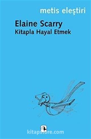 Kitapla Hayal Etmek