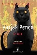 Varjak Pençe / Çocuklar İçin / Bu Kedi Dövüşmeyi Öğrenmeli!