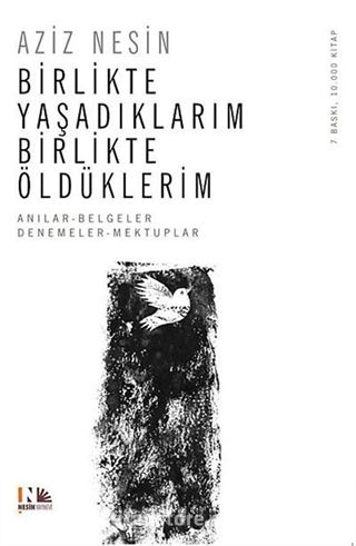 Birlikte Yaşadıklarım Birlikte Öldüklerim