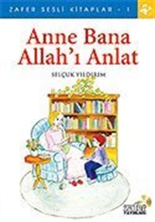 Sesli Kitap Anne Bana Allah'ı Anlat Cd'si