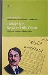 Türkiye İçin Necat ve İ'tila Yolları