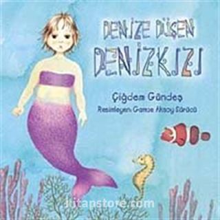 Denize Düşen Deniz Kızı