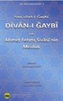 Divan-ı Gaybi ve Ahmet Fehmi Sivasi'nin Mevlidi