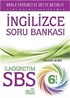 SBS İlköğretim 6. Sınıf İngilizce Soru Bankası
