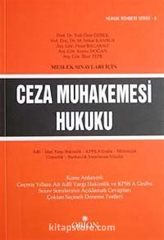 Meslek Sınavları İçin Ceza Muhakemesi Hukuku