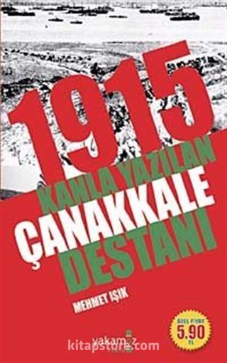 1915 Kanla Yazılan Çanakkale Destanı (Cep Boy)