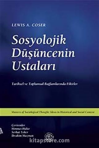 Sosyolojik Düşüncenin Ustaları