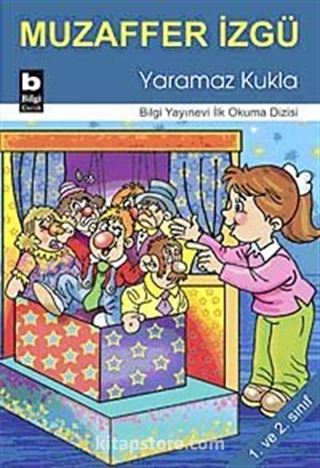 Yaramaz Kukla / İlk Okuma Dizisi