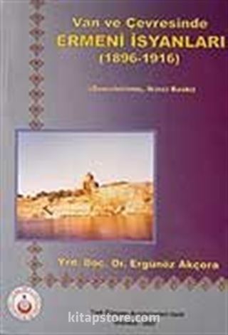 Van ve Çevresinde Ermeni İsyanları