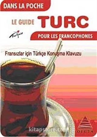 Cepte Fransızlar İçin Türkçe Konuşma Kılavuzu