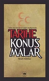 Tarihe Konuşmalar