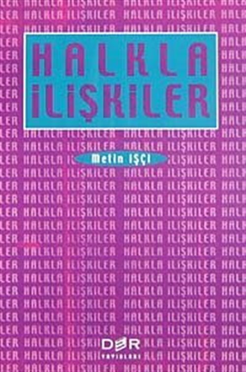 Halkla İlişkiler (Metin İşçi)