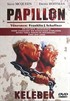 Kelebek- Papillon (DVD)
