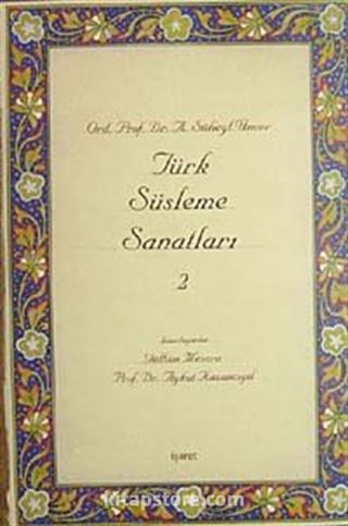 Türk Süsleme Sanatları 2