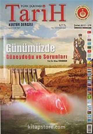 Türk Dünyası Araştırmaları Vakfı Tarih Dergisi Şubat 2010 / Sayı: 278