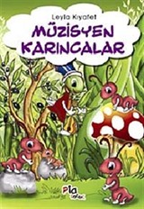 Müzisyen Karıncalar