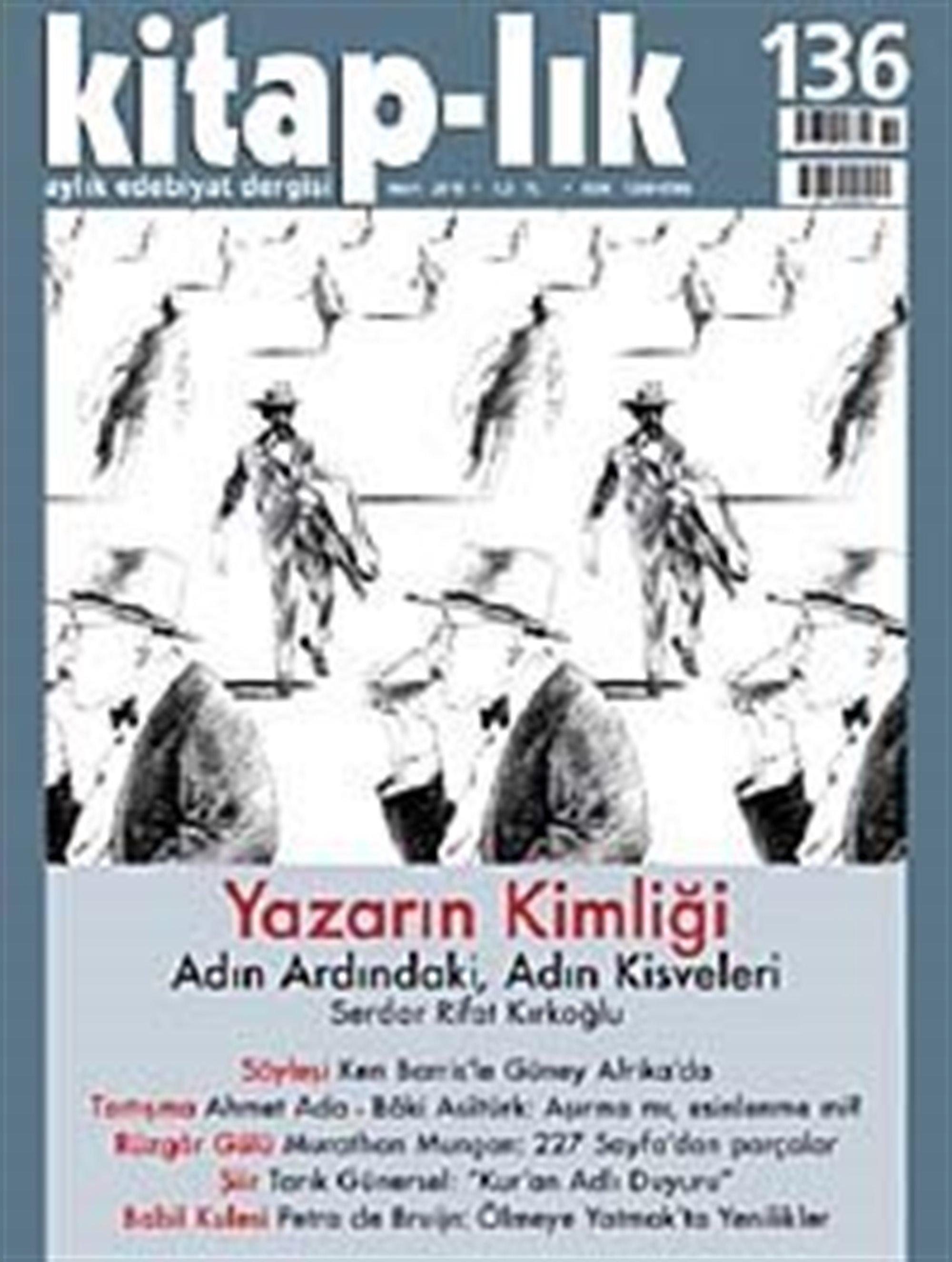 Kitap-lık Sayı: 136 Mart 2010 / Yazarın Kimliği