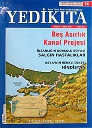Yedikıta Aylık Tarih, İlim ve Kültür Dergisi Sayı:18 Şubat 2010