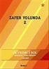 Zafer Yolunda - 2