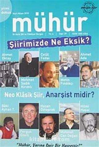 Mühür İki Aylık Şiir ve Edebiyat Dergisi Yıl:6 Sayı:29 Mart-Nisan 2010