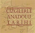 Çizgilerler Anadolu Tarihi