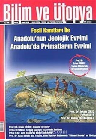 Bilim ve Ütopya Aylık Bilim, Kültür ve Politika Dergisi / Sayı:189